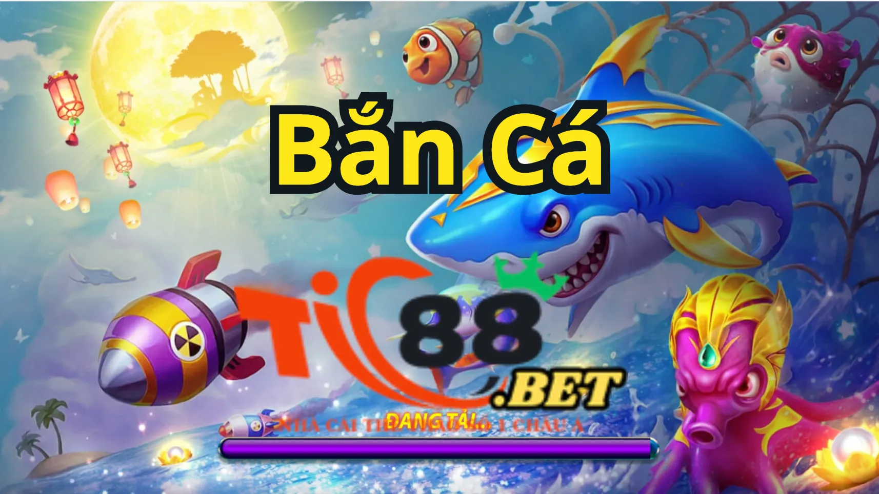 Giới thiệu chung về game bắn cá Tic88